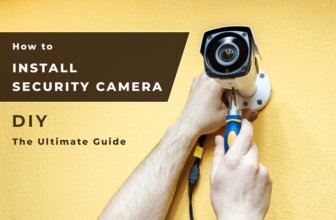 The Ultimate DIY Guide: Security Camera Installation in 5 Easy Steps
